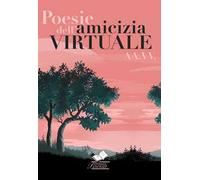 Poesie dell'amicizia virtuale