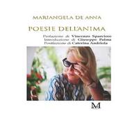 Poesie dell'anima. Ediz. italiana e inglese