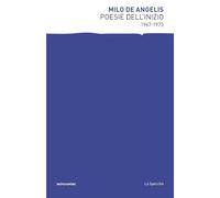 Poesie Dell'Inizio 1967-1973 - - 2025