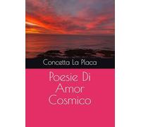 Poesie Di Amor Cosmico