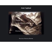 Poesie di Arthur Rimbaud con Testo a Fronte - [Francesco Tozzuolo Editore]