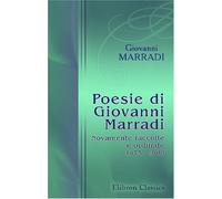 Poesie di Giovanni Marradi: Novamente raccolte e ordinate (1875 - 1900)