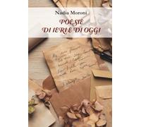 Poesie di ieri e di oggi