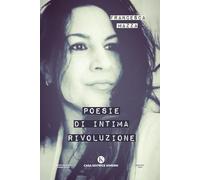 Poesie di intima rivoluzione
