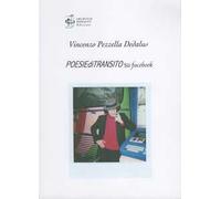 Poesie di transito su Facebook. Ediz. limitata. Con Self-card originale firmata dall'artista
