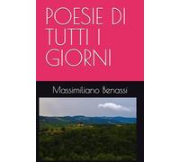 POESIE DI TUTTI I GIORNI