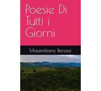 Poesie Di Tutti i Giorni