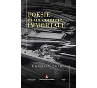Poesie di un comune immortale