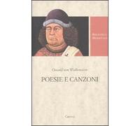 Poesie e canzoni. Testo tedesco a fronte. Ediz. critica