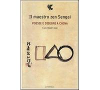 Poesie e disegni a china - Sengai
