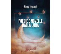 Poesie e novelle dalla luna