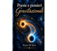 Poesie e Pensieri Gravitazionali