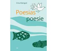 Poesie e poesias. Ediz. multilingue