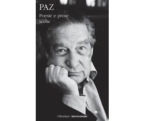 Poesie e prose scelte - Paz Octavio