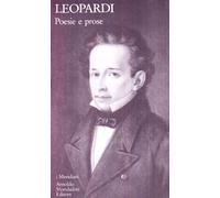 Poesie e prose (Vol. 1)