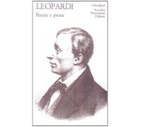 Poesie e prose. Vol. 2 - Leopardi Giacomo