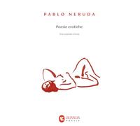 Poesie erotiche. Testo originale a fronte