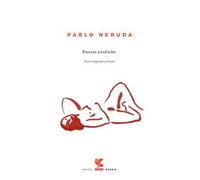 Poesie erotiche. Testo originale a fronte