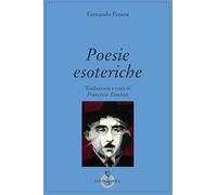 Poesie esoteriche. Testo originale a fronte