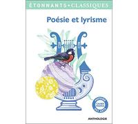 Poésie et lyrisme: ANTHOLOGIE
