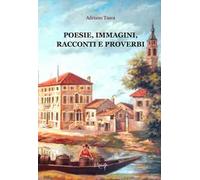 Poesie, immagini, racconti e proverbi