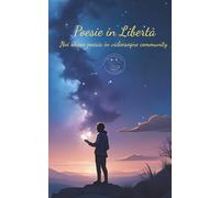 Poesie in libertà: Noi siamo poesia in video sogno