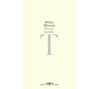 Poesie inedite. Testo inglese a fronte [Paperback] [Jan 12, 2024] Thomas, Dylan