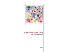 Poesie italiane 2018 scelte da Matteo Marchesini