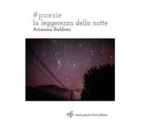 #poesie. La leggerezza della notte