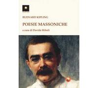 Poesie massoniche. Testo inglese a fronte