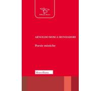 Poesie mistiche [Paperback] [May 23, 2025] Mosca Mondadori, Arnoldo