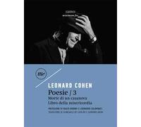 Poesie: Morte di un casanova-Libro della misericordia. Testo inglese a fronte. Vol. 3