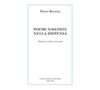 Poesie Nascoste Nella Dispensa - - 2024