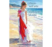 Poesie nell'arte e frammenti di vita