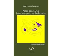 Poesie orientative. Scuola, mission educativa e Open Day poetico