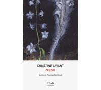 Poesie [Paperback] Lavant, Christine; Bernhard, Thomas and Ruchat, Anna