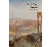 Poesie [Paperback] [Nov 24, 2023] Vigolo, Giorgio and Gialloreto, Andrea