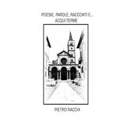 POESIE, PAROLE, RACCONTI E... ACQUI TERME