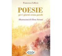 Poesie per i giorni senza parole