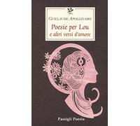Poesie per Lou e altri versi d'amore