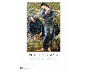 Poesie per Maia [Paperback] [Dec 16, 2024] Gnoli, Raniero