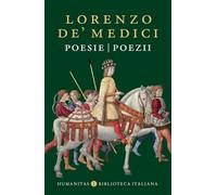 Poesie. Poezii - Lorenzo de Medici