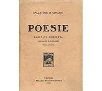 Poesie. Raccolta completa con note e glossario - [Riccardo Ricciardi Editore]