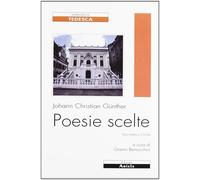 Poesie scelte [Paperback] Günther, Johann C. and Bertocchini, G.