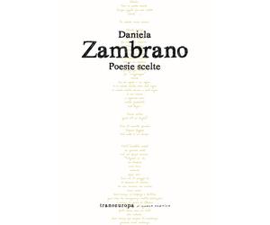 Poesie scelte - Zambrano Daniela