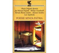 Poesie senza patria. Testo a fronte