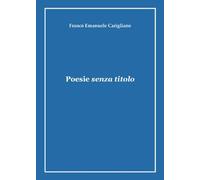 Poesie senza titolo
