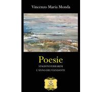 Poesie-Stagioni ferraresi-L'anno del viandante