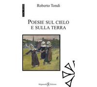 Poesie sul cielo e sulla terra