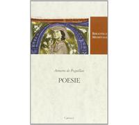 Poesie. Testo francese a fronte. Ediz. critica [Paperback] [Mar 21, 2013] Aimeri